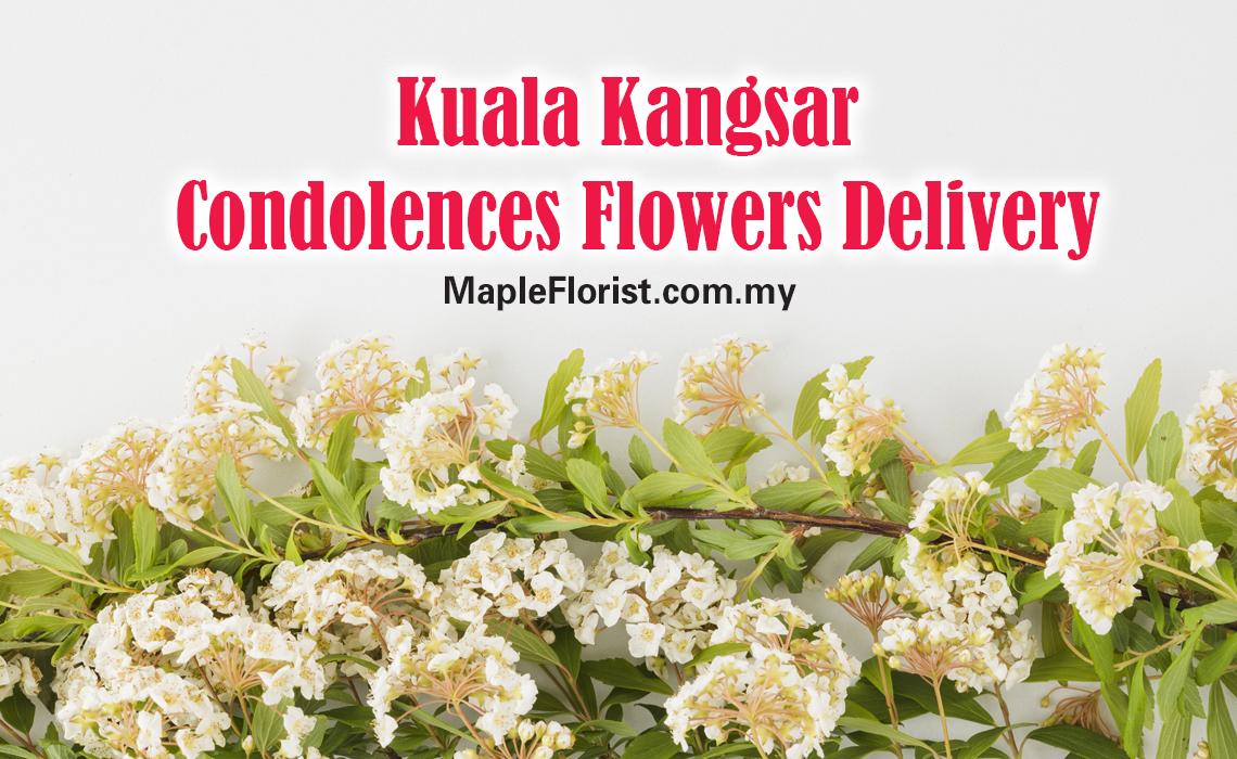 Kuala Kangsar Condolences Flowers Delivery Kuala Kangsar Condolences Flowers Delivery